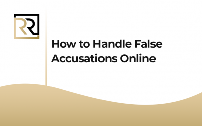 How to Handle False Accusations Online